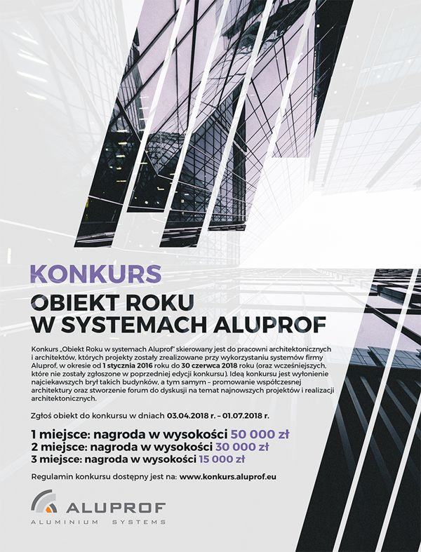 Ruszyła trzecia edycja konkursu "Obiekt roku w systemach ALUPROF"