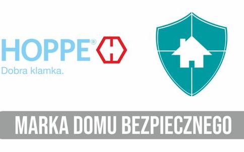 HOPPE dołącza do programu Dom Bezpieczny