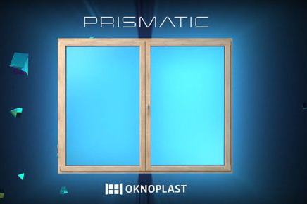 OKNOPLAST rusza z kampanią reklamową nowego okna PRISMATIC