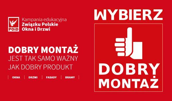 Ruszyła VI edycja kampanii DOBRY MONTAŻ