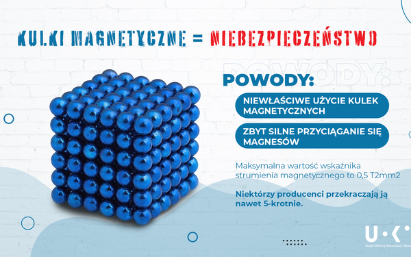 Niebezpieczne zabawki - kulki magnetyczne