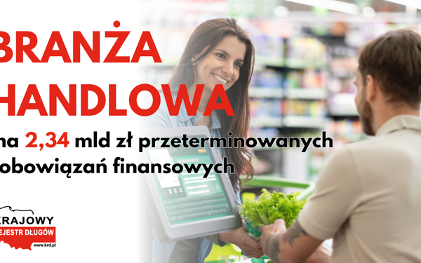 Najbardziej zadłużona branża w Polsce walczy z zatorami i wysokimi kosztami